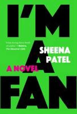 I'm a Fan de Sheena Patel