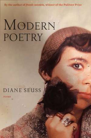 Modern Poetry de Diane Seuss