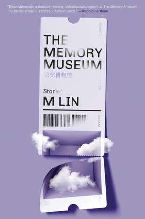 The Memory Museum de M. Lin