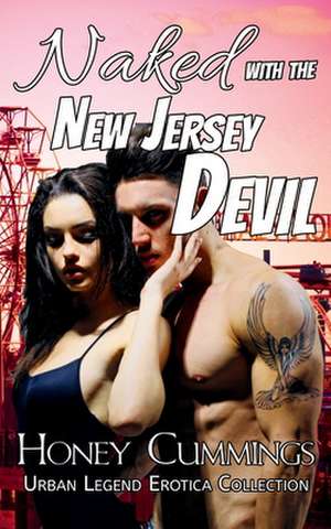 Naked with the New Jersey Devil de Honey Cummings