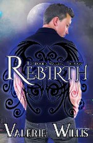 Willis, V: Rebirth