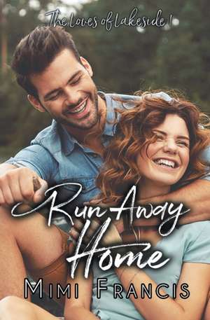 Run Away Home de Mimi Francis