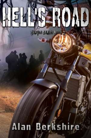 Hell's Road de Alan Berkshire