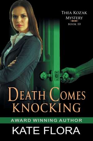 Death Comes Knocking de Kate Flora