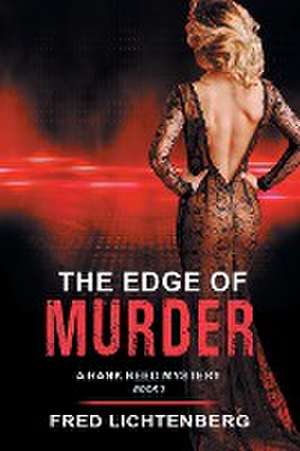 Edge of Murder de Fred Lichtenberg