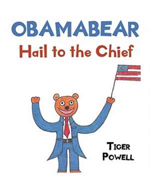 Obamabear de Tiger Powell