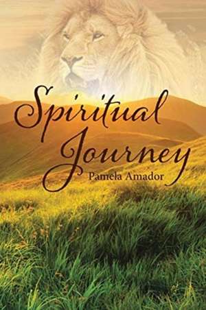 Spiritual Journey de Pamela Amador