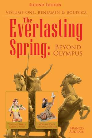 The Everlasting Spring de Francis Audrain