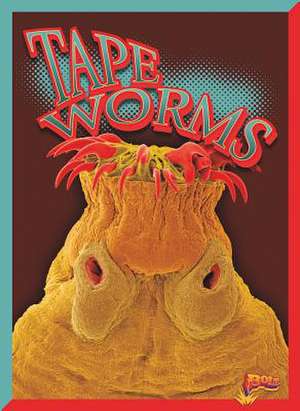 Tapeworms de Barbara Ciletti