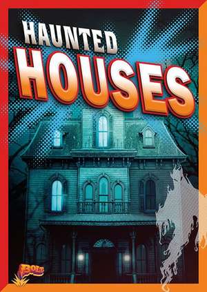 Haunted Houses de Lydia Lukidis