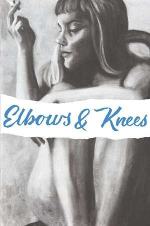 Elbows & Knees de Allen Frost