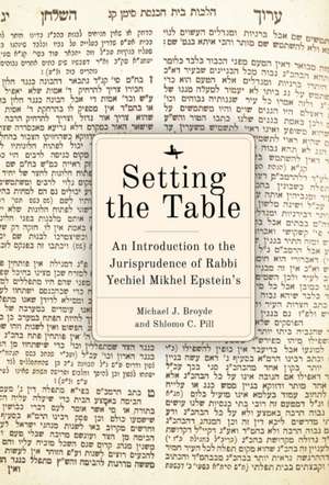 Setting the Table de Michael J Broyde