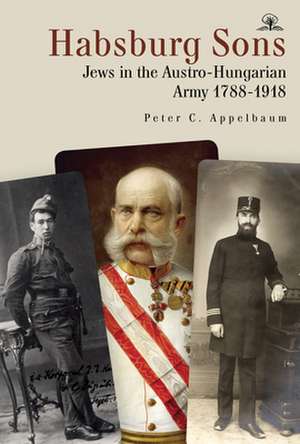 HABSBURG SONS de Peter C. Appelbaum