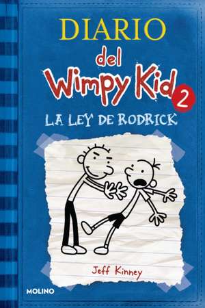 La Ley de Rodrick / Rodrick Rules de Jeff Kinney