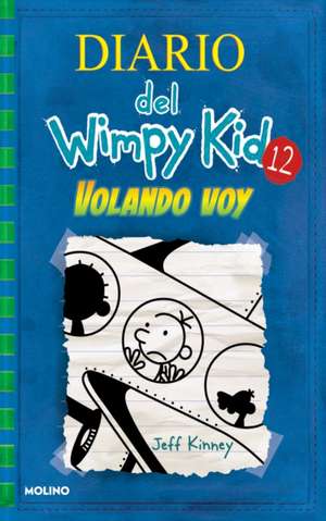 Volando Voy / The Getaway de Jeff Kinney