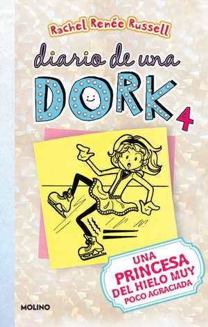 Una Princesa del Hielo Muy Poco Agraciada / Dork Diaries: Tales from a Not-So-Graceful Ice Princess de Rachel Renee Russell