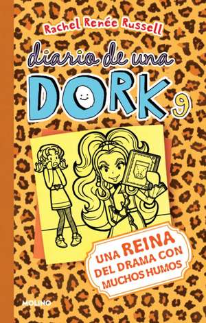 Una Reina del Drama Con Muchos Humos / Dork Diaries: Tales from a Not-So-Dorky Drama Queen de Rachel Renee Russell