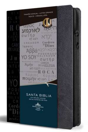 Biblia Rvr 1960 Nombres de Dios Letra Grande Tamaño Manual Con Índice Y Cremalle Ra Color Negro / Spanish Bible Rvr60 Handy Size Black Names of God In de Reina Valera Revisada 1960