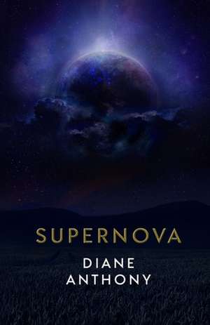 Supernova de Diane Anthony