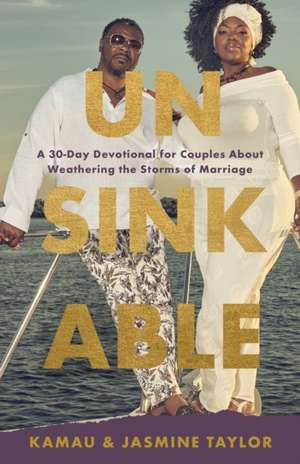 UNSINKABLE de Kamau & Jasmine Taylor