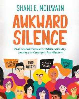 Awkward Silence Handbook de Shani E McIlwain