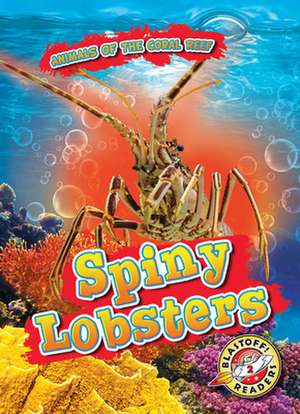 Spiny Lobsters de Lindsay Shaffer