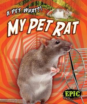 My Pet Rat de Paige V Polinsky