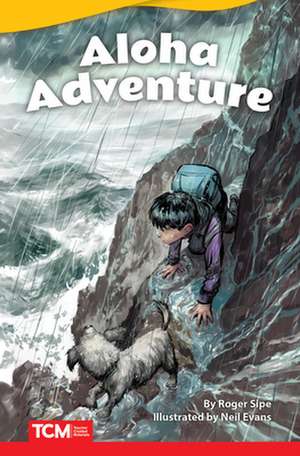 Aloha, Adventure de Roger Sipe