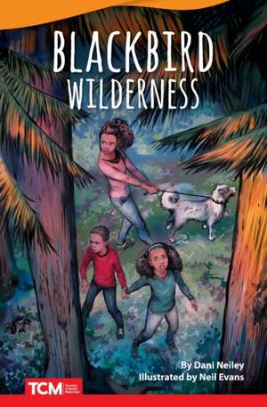 Blackbird Wilderness de Dani Neiley