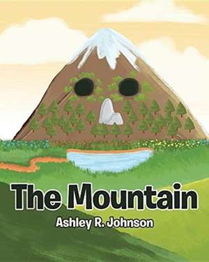 The Mountain de Ashley R. Johnson