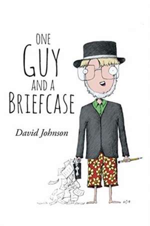 One Guy and a Briefcase de David Johnson