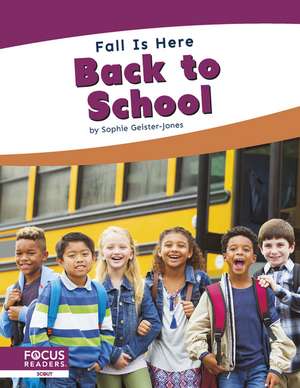 Back to School de Sophie Geister-Jones