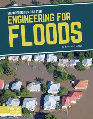 Engineering for Floods de Samantha S. Bell