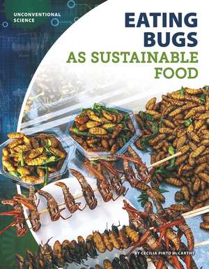 Eating Bugs as Sustainable Food de Cecilia Pinto McCarthy