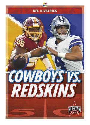 Cowboys vs. Redskins de Paul Bowker