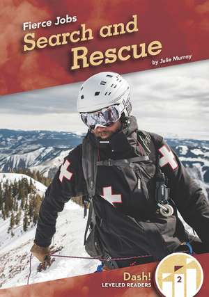 Search and Rescue de Julie Murray