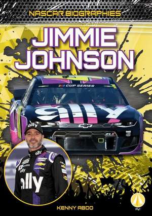 Jimmie Johnson de Kenny Abdo