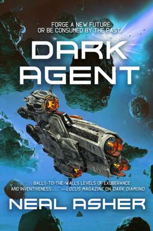 Dark Agent de Neal Asher