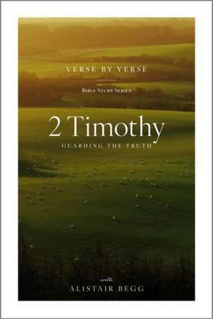 2 Timothy de Alistair Begg