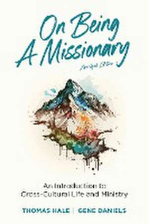 On Being a Missionary (Abridged) de Thomas Hale