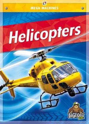 Helicopters de Mari C. Schuh