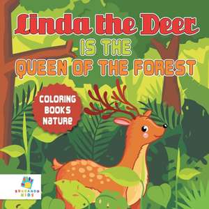 Linda the Deer is the Queen of the Forest | Coloring Books Nature de Educando Kids