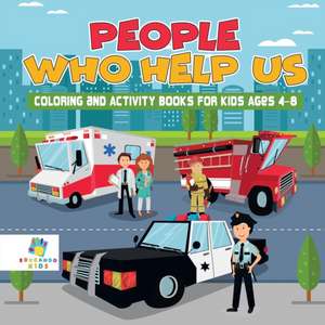 People Who Help Us | Coloring and Activity Books for Kids Ages 4-8 de Educando Kids