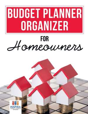 Budget Planner Organizer for Homeowners de Planners & Notebooks Inspira Journals