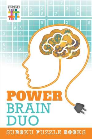 Power Brain Duo | Sudoku Puzzle Book de Senor Sudoku