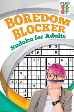 Boredom Blocker Sudoku for Adults de Senor Sudoku