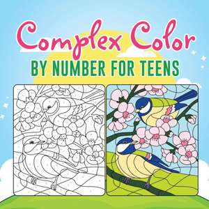 Complex Color by Number for Teens de Educando Kids