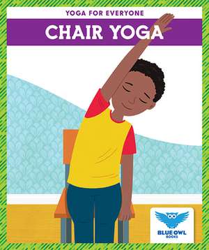 Chair Yoga de Villano Laura Ryt