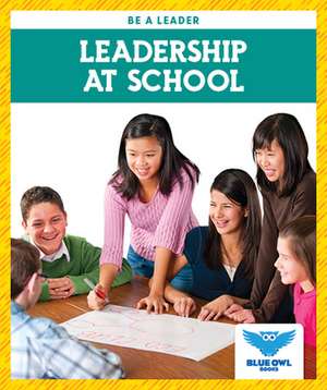 Leadership at School de James Hancock