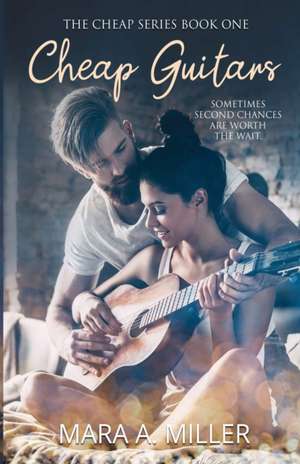 Cheap Guitars de Mara A. Miller